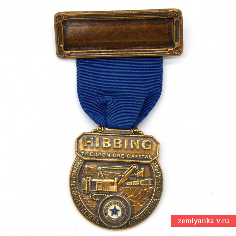 Medal of the participant of the American Legion Convention in Hibbing, 1940