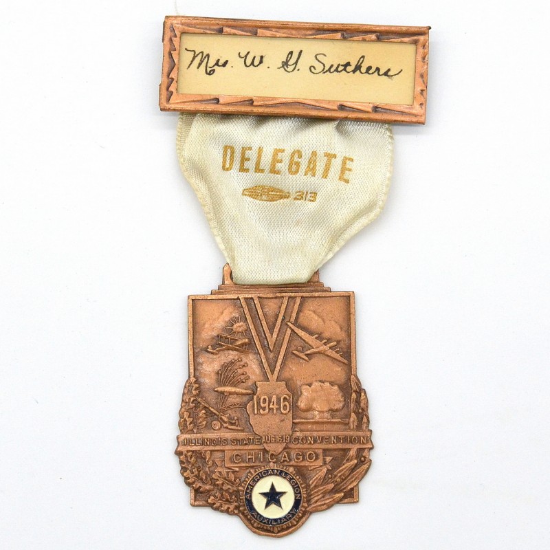 Medal of the delegate to the American Legion Convention in Chicago, 1946 