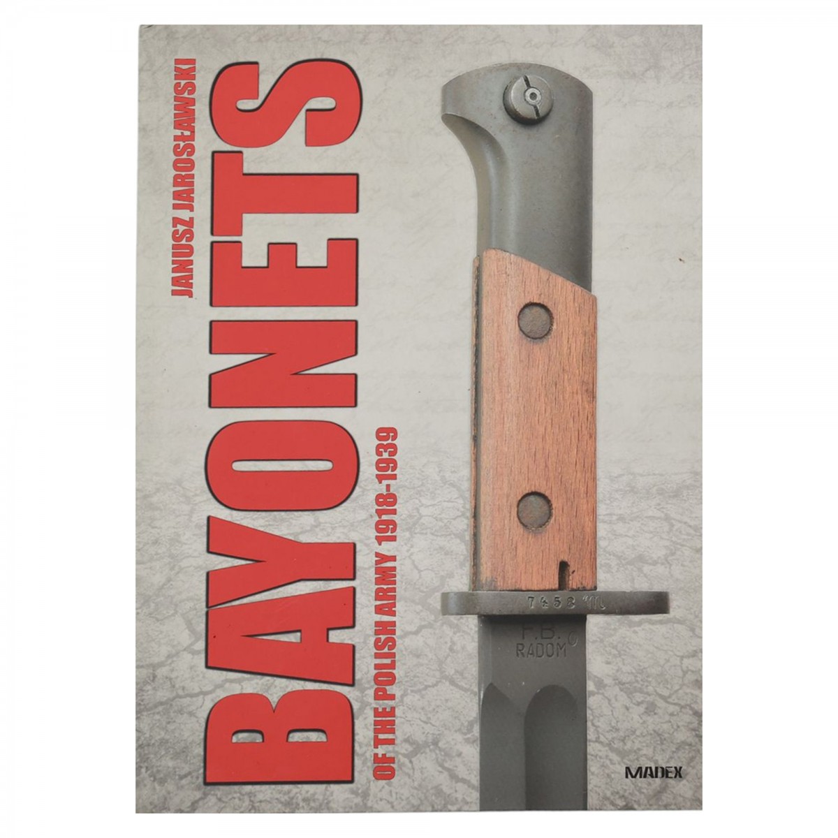 The book "Bayonets of the Polish Army"